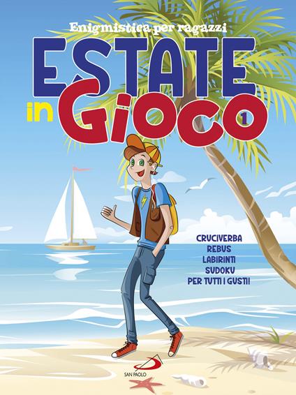 Estate in gioco. Enigmistica per ragazzi - copertina