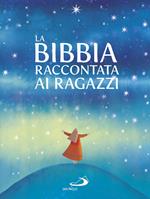 La Bibbia raccontata ai ragazzi