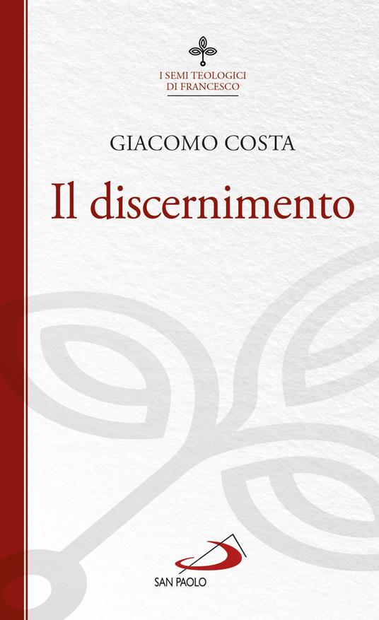 Il discernimento - Giacomo Costa - copertina