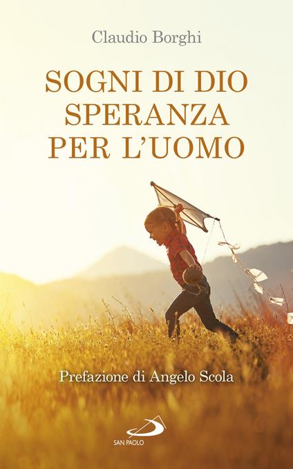 Sogni di Dio, speranza per l'uomo - Claudio Borghi - copertina