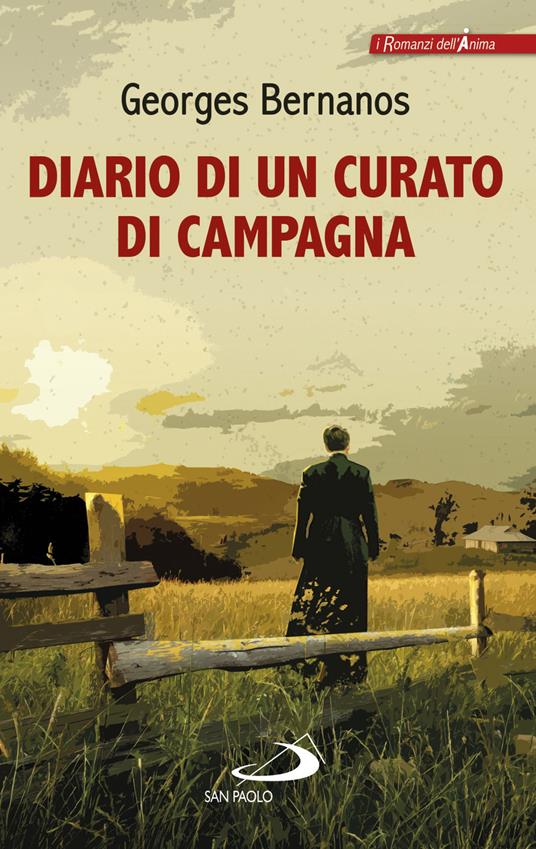 Diario di un curato di campagna - Georges Bernanos - Libro - San Paolo  Edizioni - Le vele | IBS