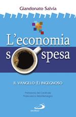 L' economia sospesa. Il Vangelo (è) ingegnoso