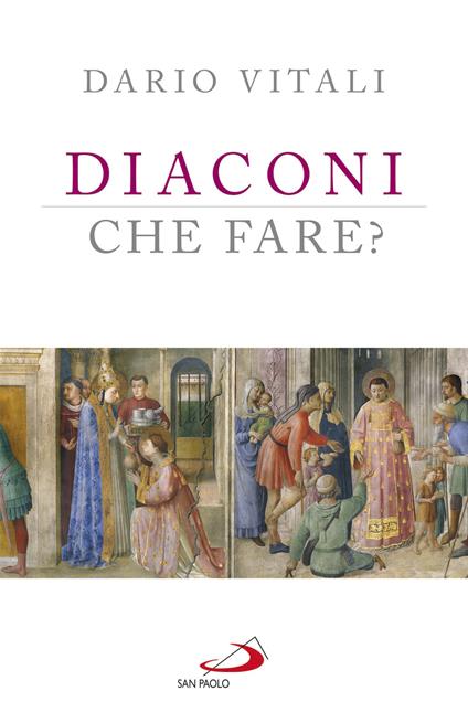 Diaconi: che fare? - Dario Vitali - copertina