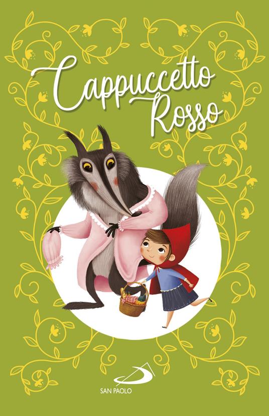 Cappuccetto Rosso. Ediz. a colori - Charles Perrault,Lodovica Cima - copertina