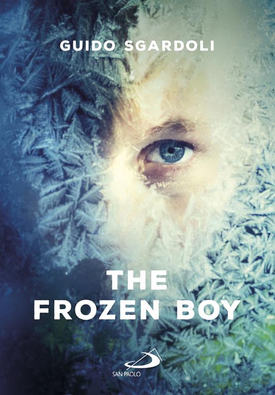The frozen boy - Guido Sgardoli - copertina