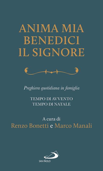 Anima mia, benedici il Signore. Preghiera quotidiana in famiglia. Tempo di Avvento. Tempo di Natale - copertina