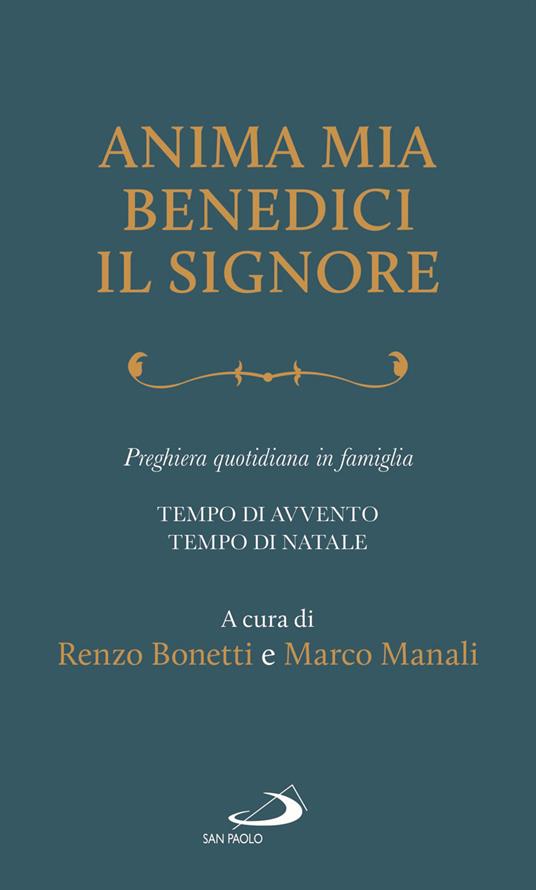 Anima mia, benedici il Signore. Preghiera quotidiana in famiglia. Tempo di Avvento. Tempo di Natale - copertina