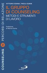 Il gruppo di counselling. Metodi e strumenti di lavoro