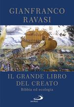 Il Grande libro del Creato. Bibbia ed ecologia