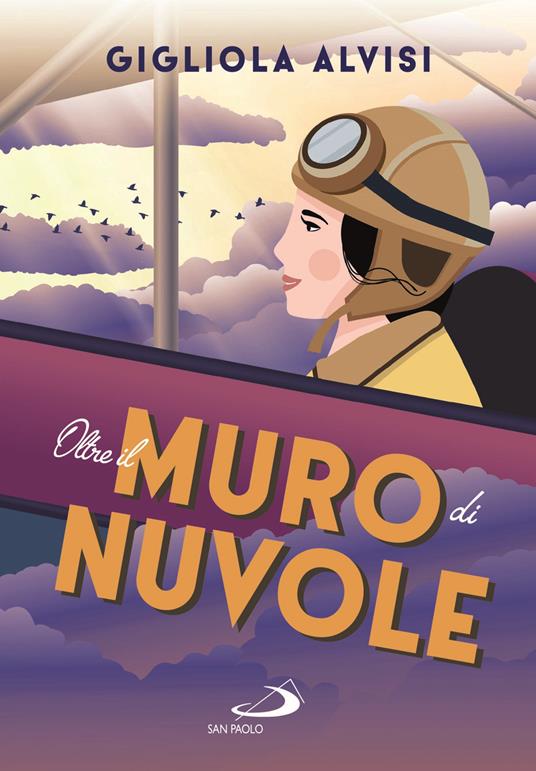 Oltre il muro di nuvole - Gigliola Alvisi - copertina