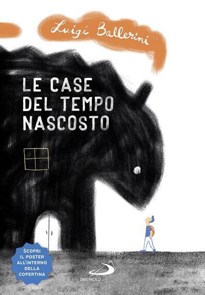 Le case del tempo nascosto - Luigi Ballerini - copertina