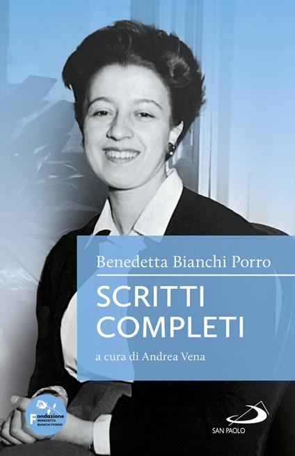 Scritti completi - Benedetta Bianchi Porro - copertina