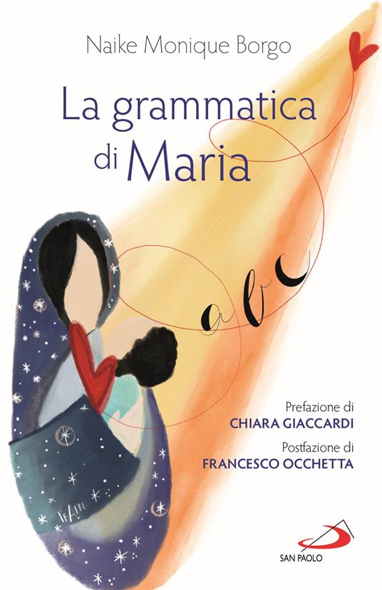 La grammatica di Maria - Naike M. Borgo - copertina