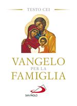 Vangelo per la famiglia. Testo CEI