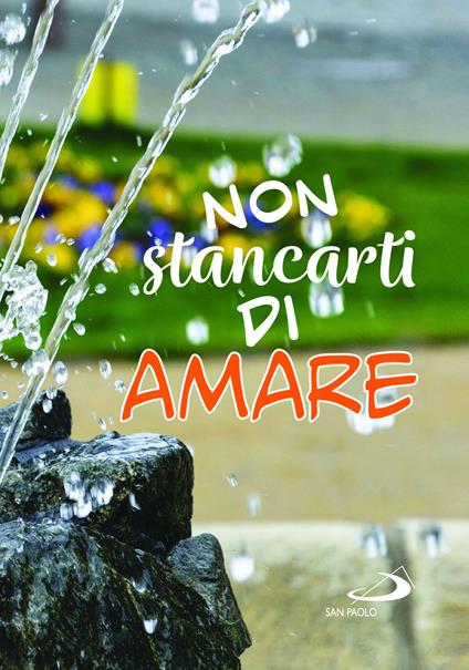 Non stancarti di amare - copertina