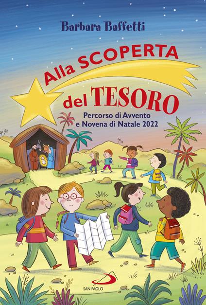 Alla scoperta del tesoro. Percorso di Avvento e Novena di Natale 2022. Ediz. a colori - Barbara Baffetti - copertina