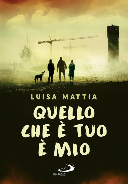 Quello che è tuo è mio - Luisa Mattia - ebook