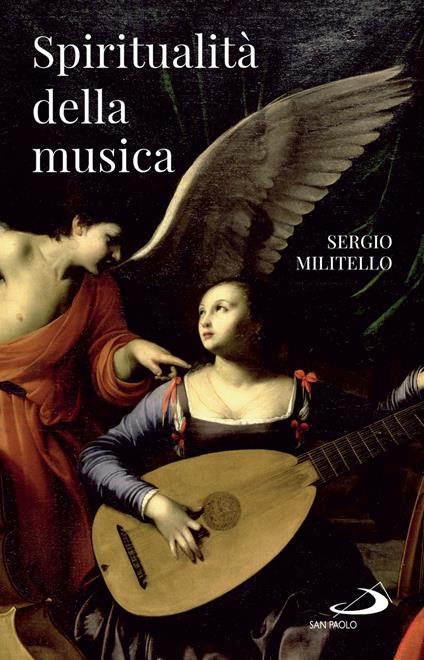Spiritualità della musica - Sergio Militello - ebook