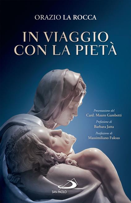 In viaggio con la pietà - Orazio La Rocca - ebook