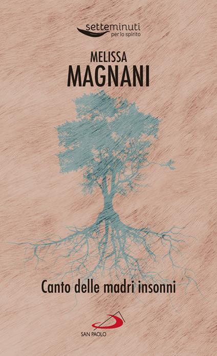 Canto delle madri insonni - Melissa Magnani - copertina