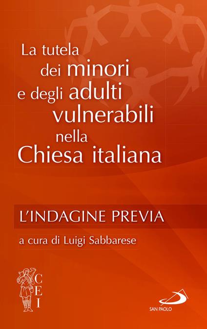 La tutela dei minori nella chiesa italiana. Vol. 1: L' indagine previa - copertina