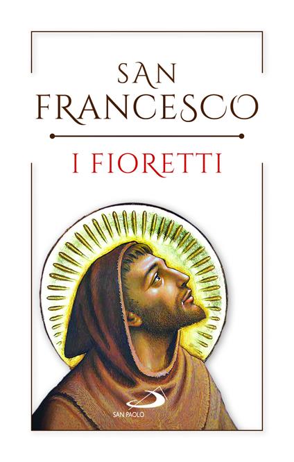 I fioretti - Francesco d'Assisi (san) - copertina