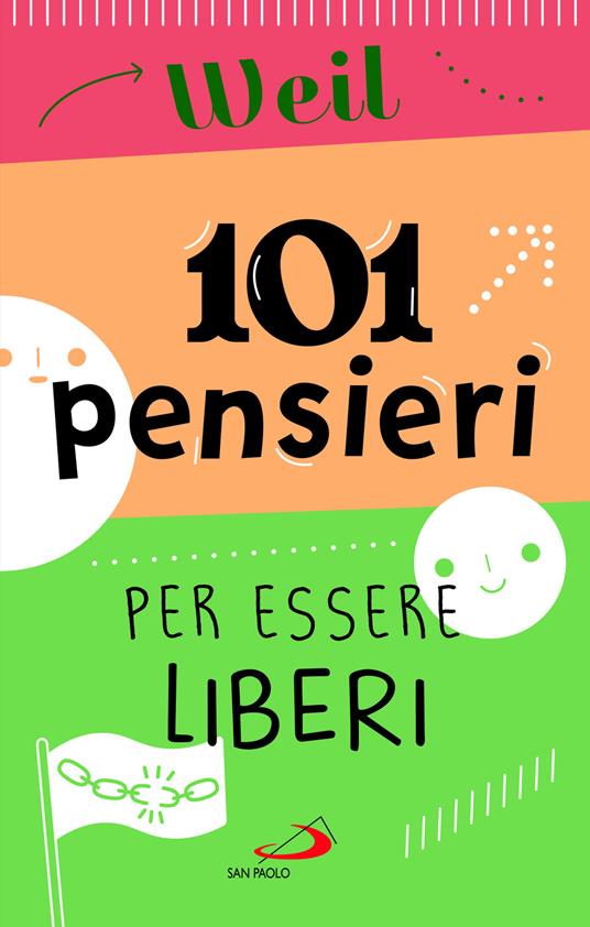 101 pensieri per essere liberi - Simone Weil - copertina