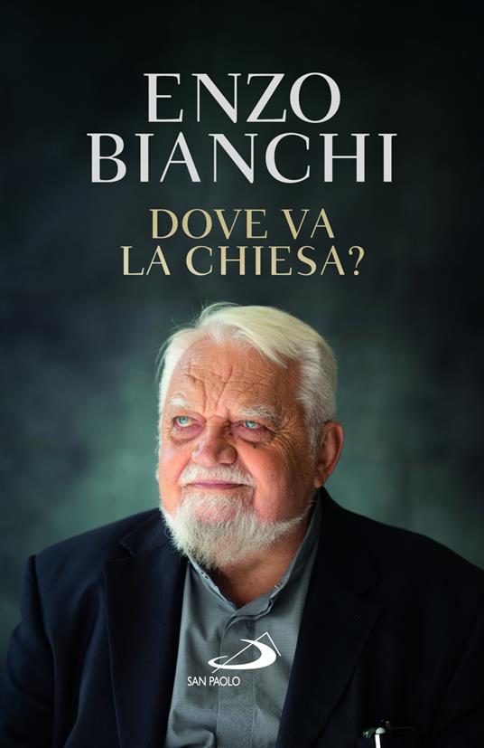 Dove va la Chiesa? - Enzo Bianchi - copertina