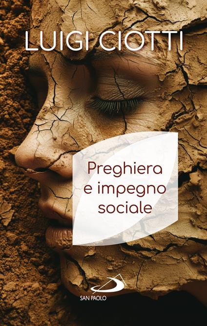 Preghiera e impegno sociale - Luigi Ciotti - copertina