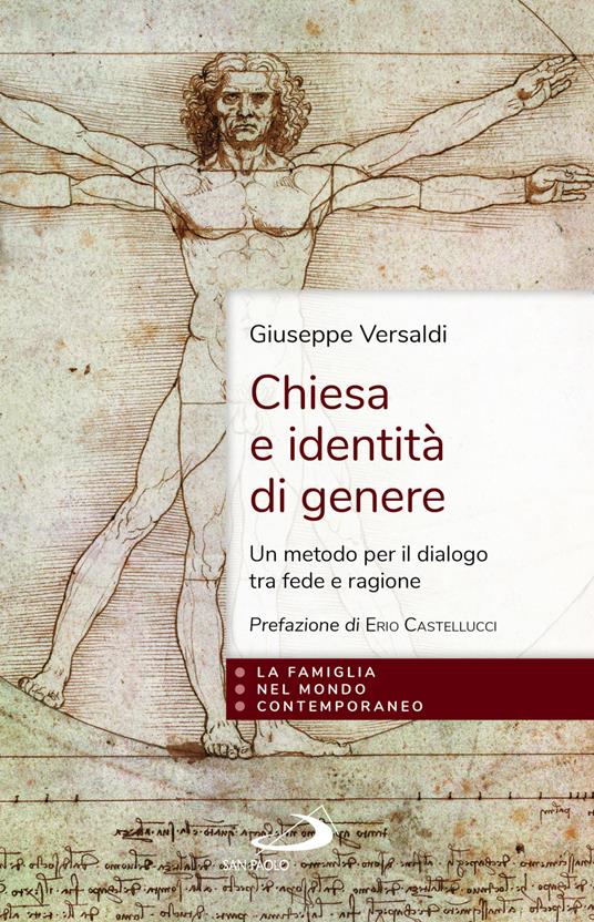 Chiesa e identità di genere. Un metodo per il dialogo tra fede e ragione - Giuseppe Versaldi - copertina