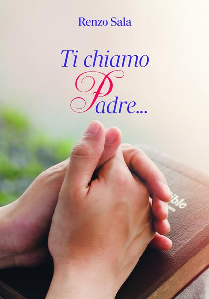 Ti chiamo Padre... - copertina