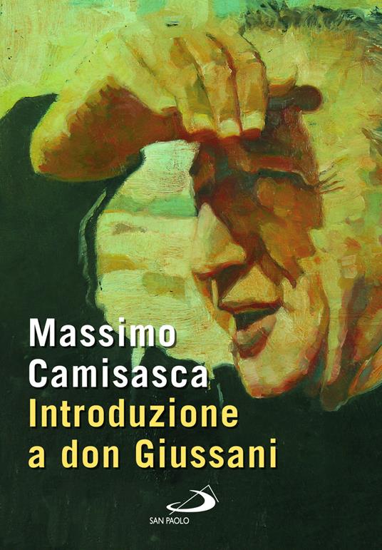 Introduzione a don Giussani - Massimo Camisasca - copertina