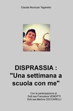 Disprassia: una settimana a scuola con me