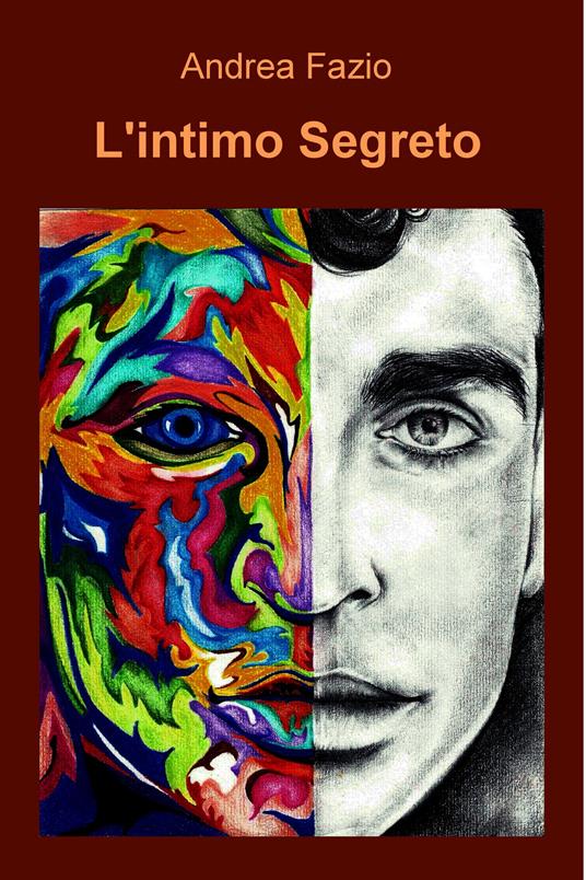 L' intimo segreto - Andrea Fazio - ebook