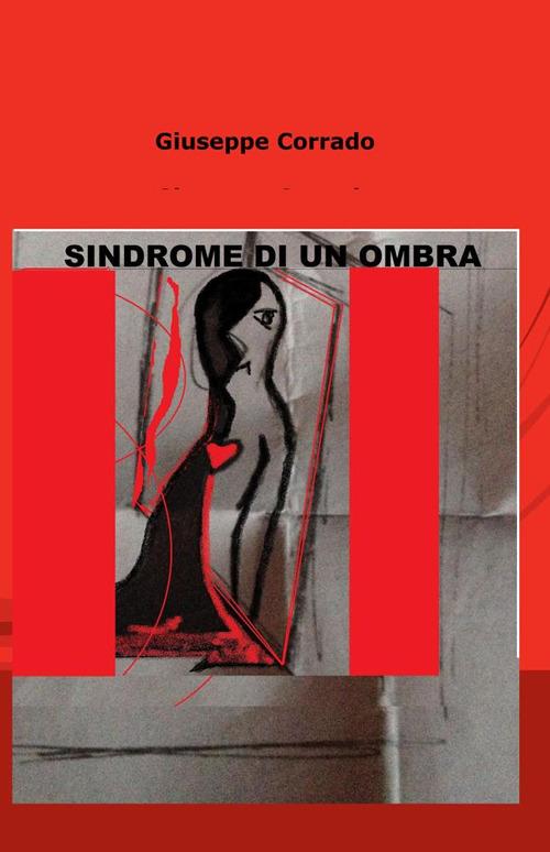 Sindrome di un ombra - Giuseppe Corrado - copertina