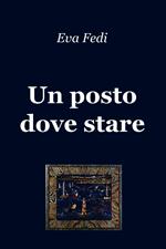 Un posto dove stare