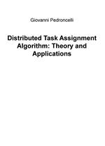 Distributed task assignment algorithm: theory and applications