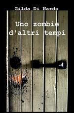 Uno zombie d'altri tempi