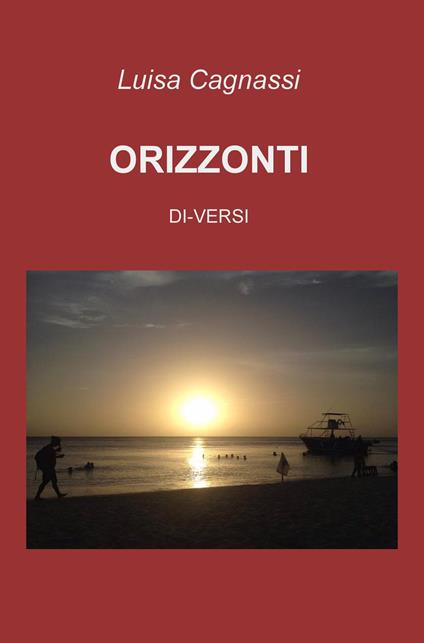 Orizzonti. Di-versi - Luisa Cagnassi - copertina