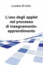 L' uso degli applet nel processo di insegnamento-apprendimento