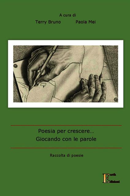 Poesia per crescere... Giocando con le parole - Terry Bruno,Paola Mei - ebook