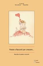 Poesie e racconti per crescere...