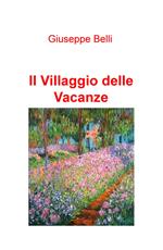 Il villaggio delle vacanze