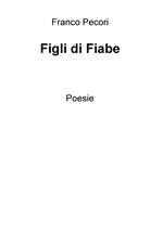 Figli di fiabe