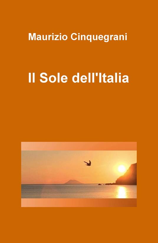 Il sole dell'Italia - Maurizio Cinquegrani - copertina