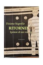 Ritornello. Ipotesi di un viaggio