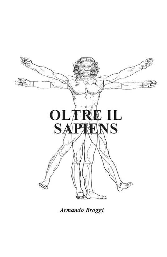 Oltre il Sapiens - Armando Broggi - copertina