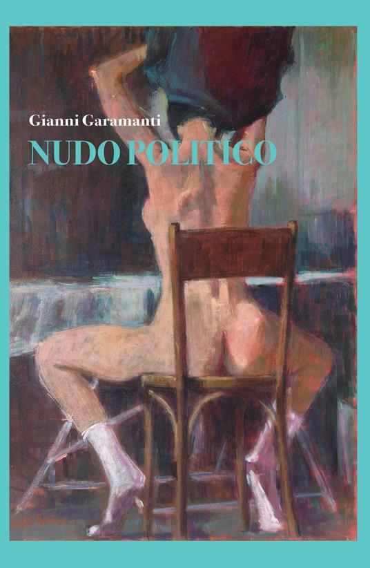 Nudo politico - Gianni Garamanti - copertina