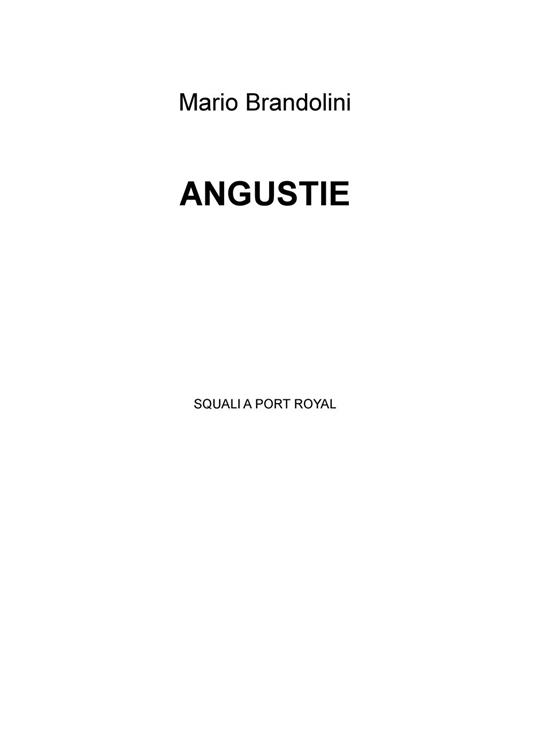 Angustie. Squali a Port Royal - Mario Brandolini - copertina