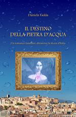 Il destino della pietra d'acqua